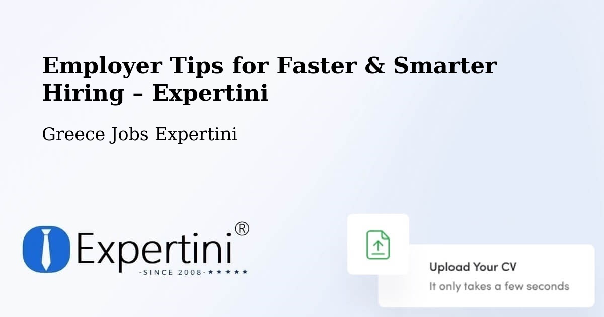 Employer Tips for Hiring & Recruitment – Messíni - Messíni, Greece Jobs Expertini