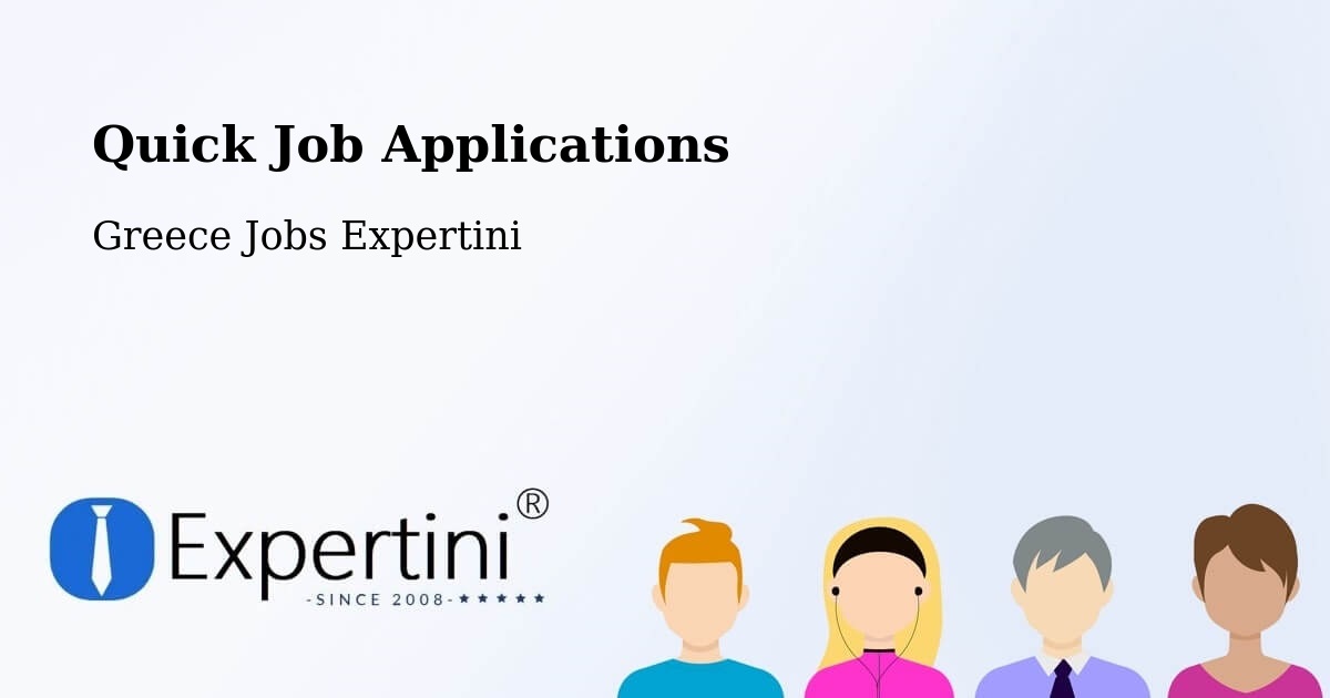 Quick Apply Feature – Messíni - Greece Jobs Expertini